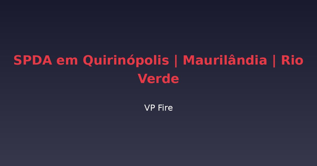 SPDA em Quirinópolis | Maurilândia | Rio Verde - VP Fire Equipamentos de Combate a Incêndio